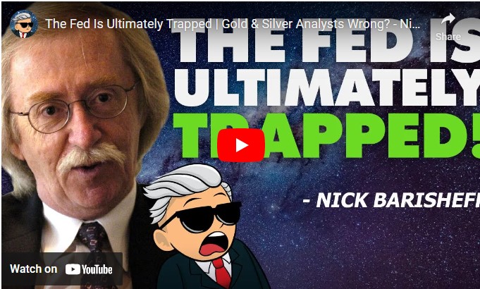 The Fed Is Ultimately Trapped - Nick Barisheff